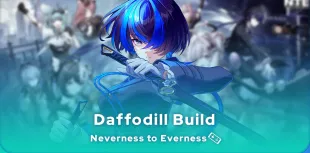 Neverness to Everness Daffodill Build