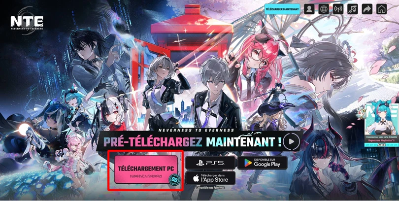 T&eacute;l&eacute;charger le launcher pour jouer &agrave; NTE sur PC