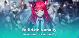 Build Nanally Neverness to Everness