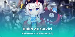 Build Sakiri Neverness to Everness