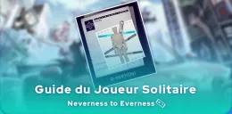 Joueur solitaire Neverness to Everness