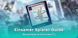 Neverness to Everness Einsamer Spieler
