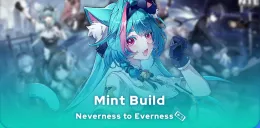 Neverness to Everness Mint Build