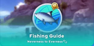 Neverness to Everness fishing