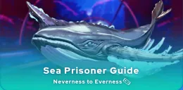 Neverness to Everness Sea Prisoner