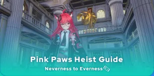 Neverness to Everness Pink Paws Heist
