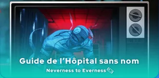 Hôpital sans nom Neverness to Everness