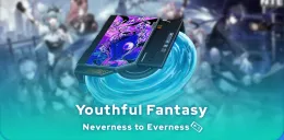 Neverness to Everness Youthful Fantasy