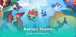 Clash of Critters besten Teams