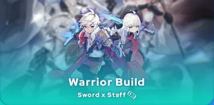 Sword x Staff Warrior Build