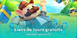 Tours gratuits Carnival Tycoon
