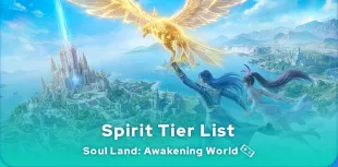 Soul Land: Awakening World Tier List