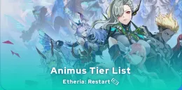 Etheria: Restart Tier List