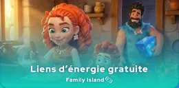 Énergie Gratuite Family Island