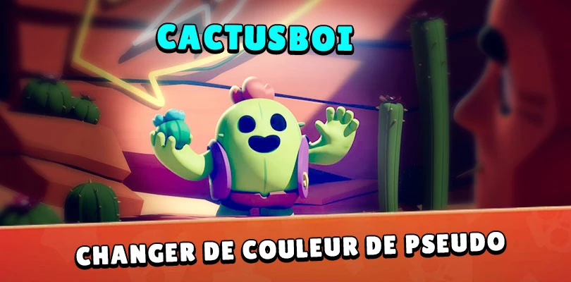 Changer la couleur de son pseudo Brawl Stars