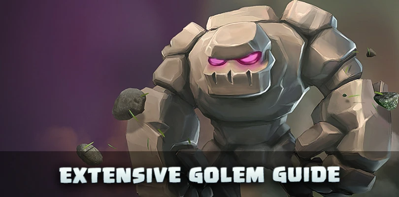 Golem Clash of Clans : die guide troupe ausführlich