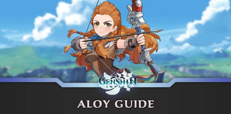 Genshin Impact Aloy Guide : Build, Waffen und Artefakte